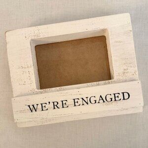 Were Engaged Distressed White Wood Picture Frame Romantic Mudpie Decor Cottage